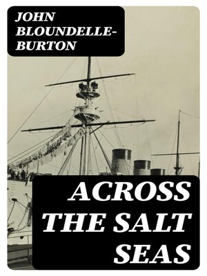 cover image of Across the Salt Seas